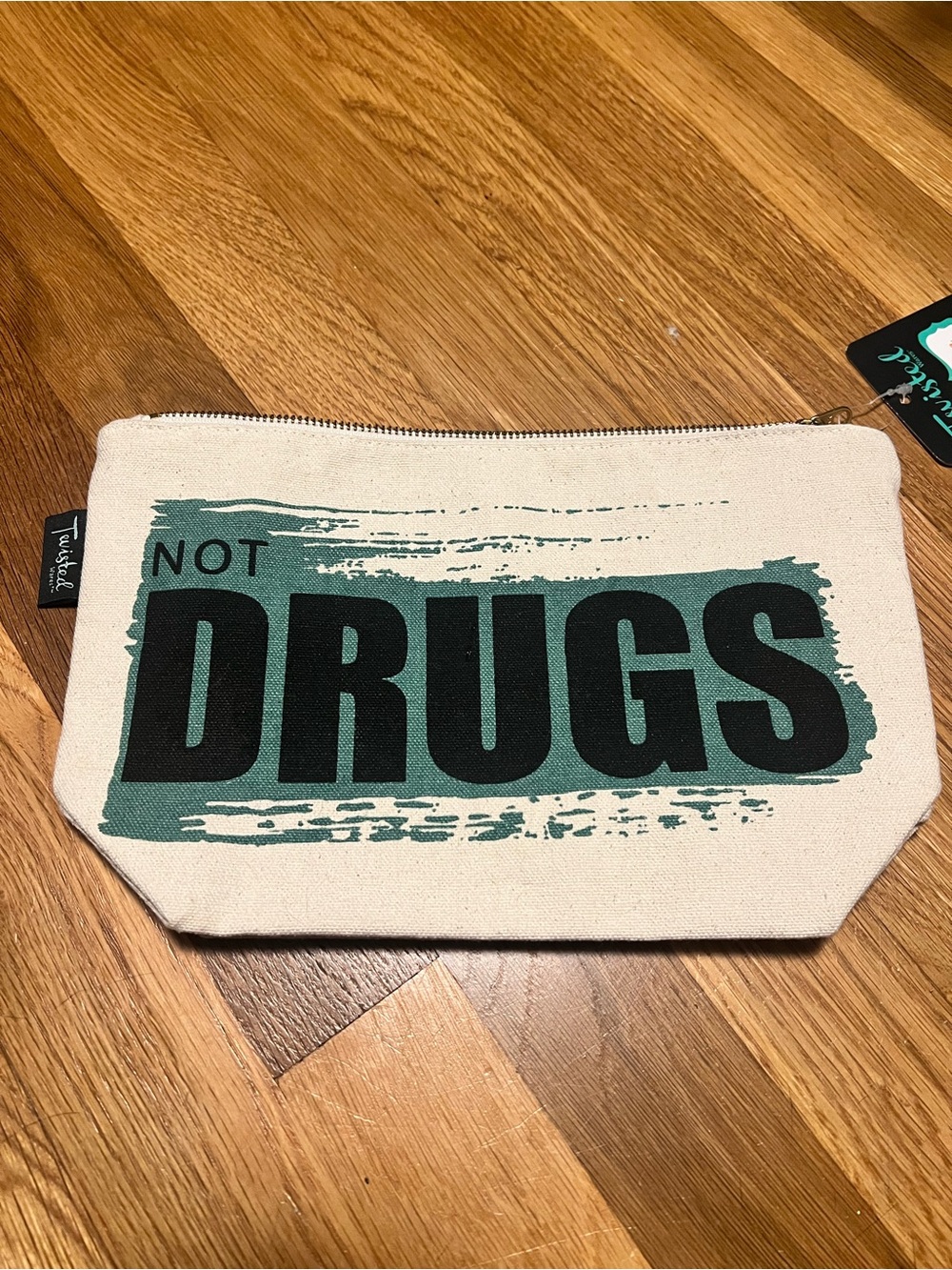 Twisted Canvas Pouch NOT Drugs Zipper Bag